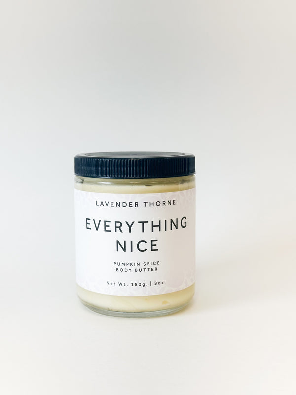 Everything Nice -  Body Butter